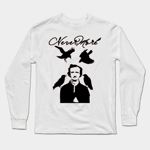 Edgar Allan Poe Nevermore Long Sleeve T-Shirt by OtakuPapercraft